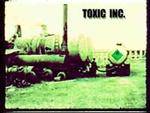 Toxic Inc. : Beginning at the End